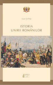 Istoria Unirii romanilor - Carti.Crestinortodox.ro