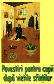 Povestiri pentru copii dupa Vietile Sfintilor - septembrie - Carti.Crestinortodox.ro
