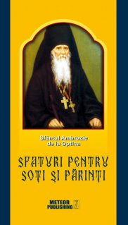 Sfaturi pentru soti si parinti - Carti.Crestinortodox.ro
