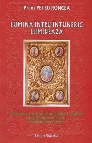 Lumina intru intuneric lumineaza - Carti.Crestinortodox.ro