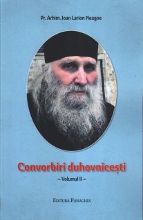 Convorbiri duhovnicesti. Vol. II - Carti.Crestinortodox.ro