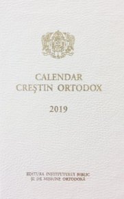Calendar Crestin Ortodox cu insemnari 2019 - Carti.Crestinortodox.ro