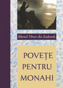 Povete pentru monahi - Carti.Crestinortodox.ro