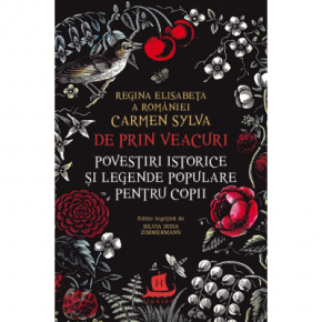 De prin veacuri. Povestiri istorice si legende populare pentru copii - Carti.Crestinortodox.ro