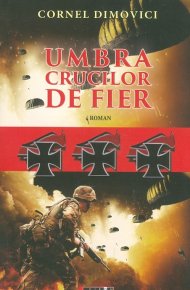 Umbra crucilor de fier - Carti.Crestinortodox.ro