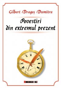 Povestiri din extremul prezent - Carti.Crestinortodox.ro
