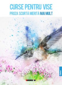 Curse pentru vise - Proza scurta merita mai mult - Carti.Crestinortodox.ro