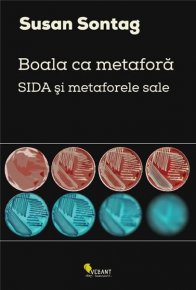 Boala ca metafora - Carti.Crestinortodox.ro