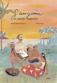 Gauguin si culorile tropicelor - Carti.Crestinortodox.ro