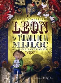 Leon si Taramul de la Mijloc - Carti.Crestinortodox.ro