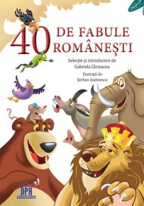 40 de fabule romanesti - Carti.Crestinortodox.ro