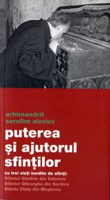 Puterea si ajutorul sfintilor - Carti.Crestinortodox.ro