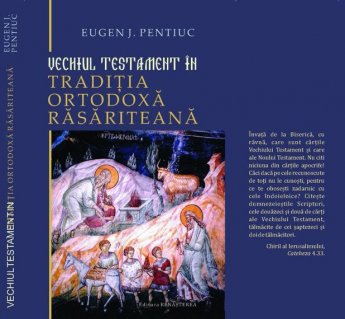 Vechiul Testament in traditia ortodoxa rasariteana - Carti.Crestinortodox.ro