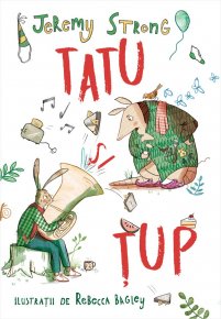 Tatu si Tup. Povestioare din padurea mare - Carti.Crestinortodox.ro