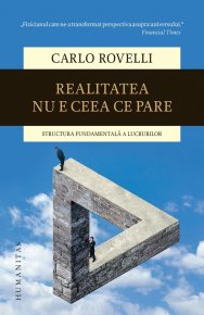 Realitatea nu e ceea ce pare. Structura fundamentala a lucrurilor - Carti.Crestinortodox.ro