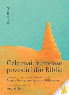 Cele mai frumoase povestiri din Biblie - Carti.Crestinortodox.ro