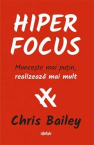 Hiperfocus - Carti.Crestinortodox.ro