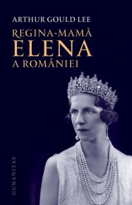 Regina-mama Elena a Romaniei - Carti.Crestinortodox.ro