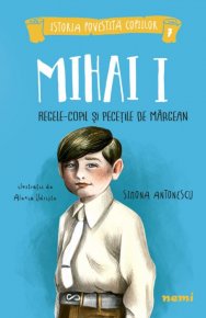 Mihai I, regele-copil si pecetile de margean - Carti.Crestinortodox.ro