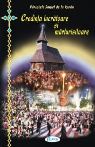 Credinta lucratoare si marturisitoare - Carti.Crestinortodox.ro
