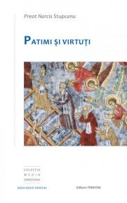 Patimi si virtuti - Carti.Crestinortodox.ro