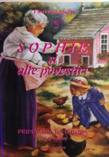 Sophie si alte povestiri - Carti.Crestinortodox.ro