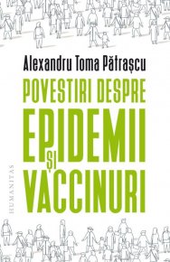Povestiri despre epidemii si vaccinuri - Carti.Crestinortodox.ro