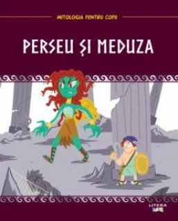 Mitologia. Perseu si Meduza - Carti.Crestinortodox.ro