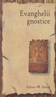 Evanghelii gnostice - Carti.Crestinortodox.ro