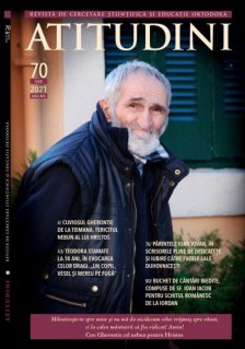 Atitudini - Revista de gandire si traire romaneasca - Nr. 70/ 2021 - Carti.Crestinortodox.ro