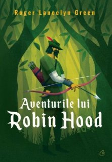 Aventurile lui Robin Hood - Carti.Crestinortodox.ro