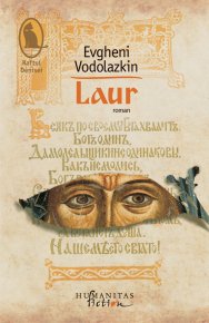 Laur (editia 2022) - Vodolazkin, Evgheni - Carti.Crestinortodox.ro