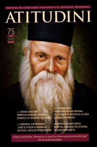 Atitudini - Revista de gandire si traire romaneasca - Nr. 75/ 2022 - Carti.Crestinortodox.ro