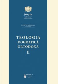 Teologia Dogmatica Ortodoxa, vol. 2 - Carti.Crestinortodox.ro