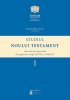 Studiul Noului Testament - Introducere generala - Evangheliile dupa Matei si Marcu, volumul 1