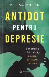 Antidot pentru depresie. Beneficiile spiritualitatii asupra sanatatii mintale - Carti.Crestinortodox.ro