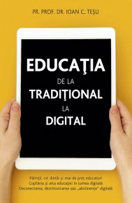 Educatia - de la traditional la digital - Carti.Crestinortodox.ro