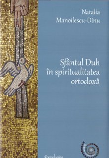 Sfantul Duh in spiritualitatea ortodoxa - Carti.Crestinortodox.ro