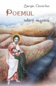 Poemul iubirii veşnice - Carti.Crestinortodox.ro