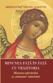Minunea faţă în faţă cu vrăjitoria - Carti.Crestinortodox.ro