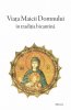 Viata Maicii Domnului in traditia bizantina