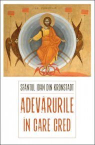 Adevarurile in care cred - Carti.Crestinortodox.ro