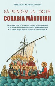 Sa prindem un loc pe corabia mantuirii - Carti.Crestinortodox.ro