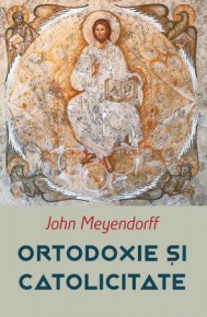Ortodoxie si Catolicitate - Carti.Crestinortodox.ro