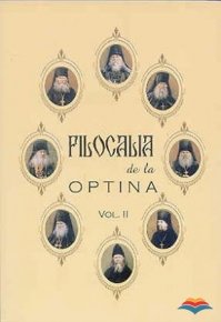 Filocalia de la Optina. Invataturi de suflet folositoare ale cuviosilor batrani de la Optina Vol. II - Carti.Crestinortodox.ro