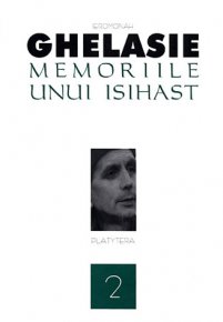 Memoriile unui isihast. Vol. 2 - Carti.Crestinortodox.ro
